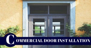 Commercial Door Installations Chicago