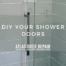 DIY Your Shower Doors Photo