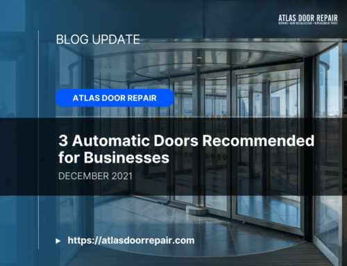 3 Automatic Doors Recommended for Businesses