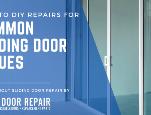 How to DIY Repairs for Common Sliding Door Issues