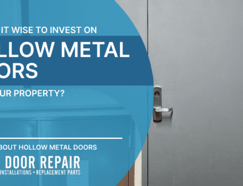 Why Is It Wise To Invest On Hollow Metal Doors For Your Property?