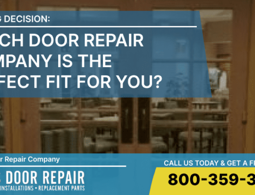 Which Door Repair Company Is the Perfect Fit for You?