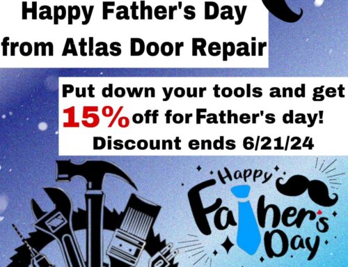 Celebrate Father’s Day with Atlas Door Repair