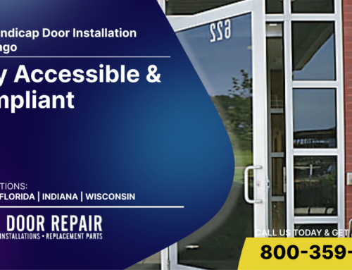ADA Handicap Door Installation in Chicago – Stay Accessible & Compliant