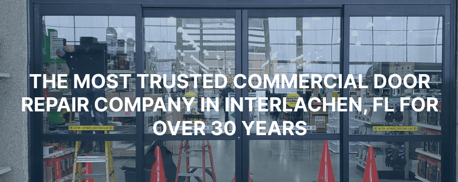 Commercial Door Repair in Interlachen, FL